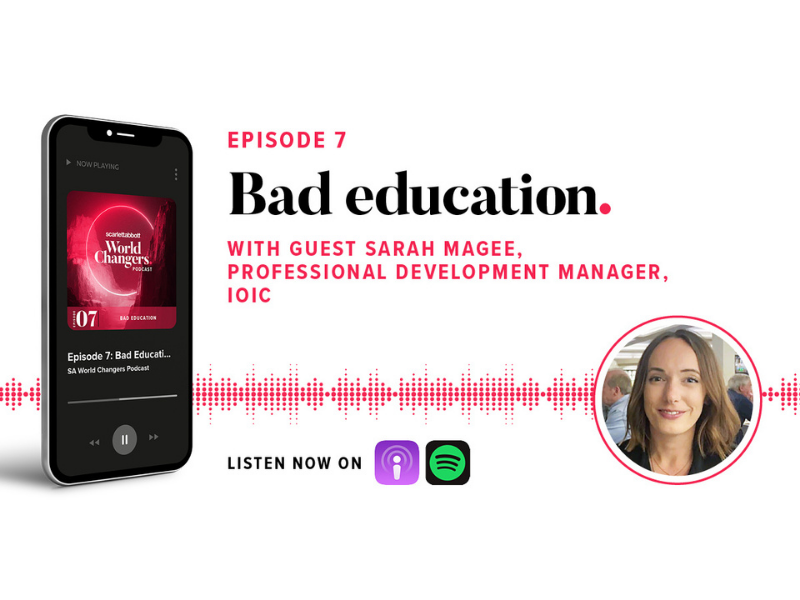 World Changers Podcast - Bad education