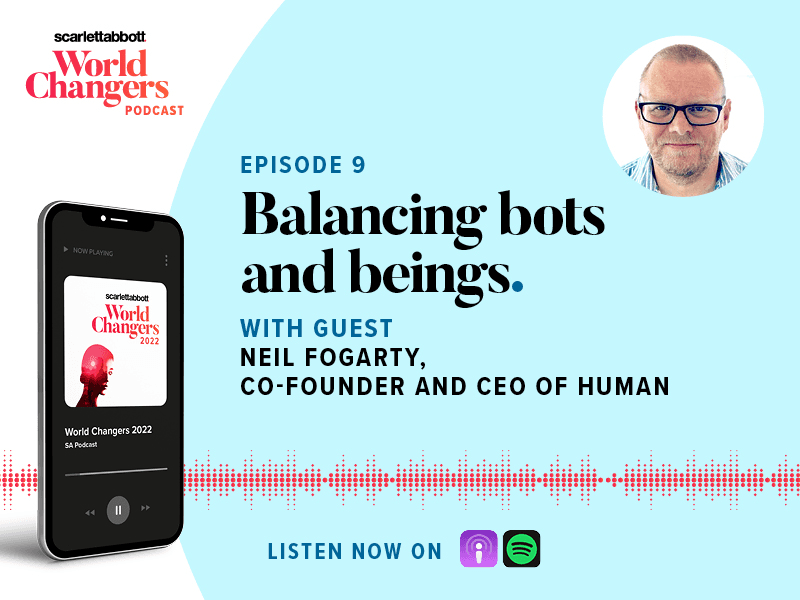 World Changers Podcast - Balancing Bots and Beings