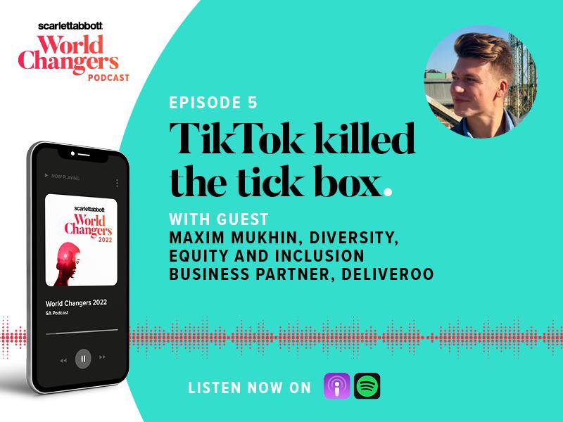 World Changers Podcast - TikTok Tickbox